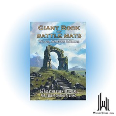 BIG BOOK OF BATTLE MATS WILDS, WRECKS & RUINS